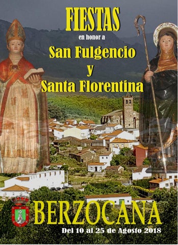 Fiestas patronales de San Fulgencio y San Florentina 2018 Berzocana